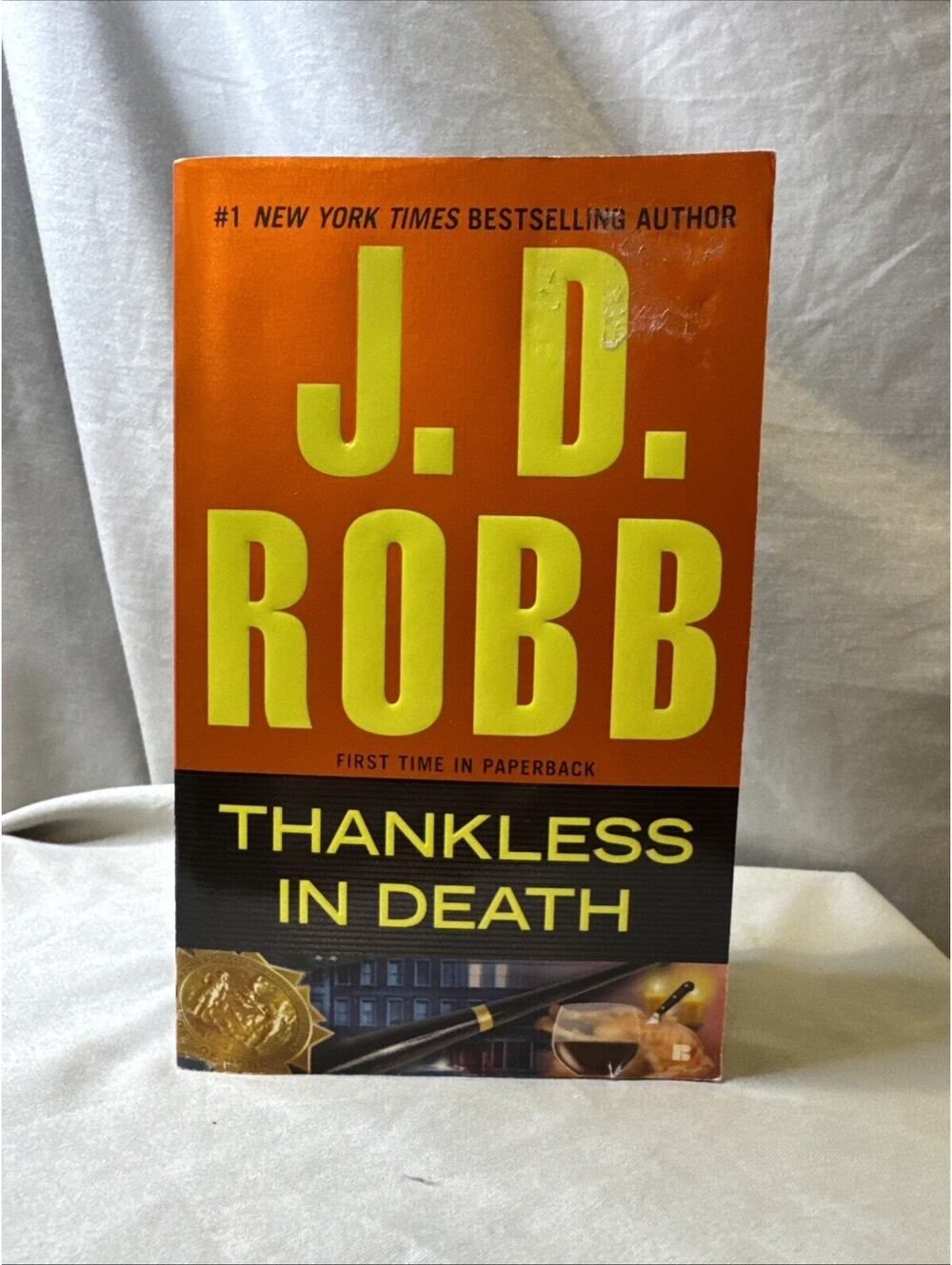 Thankless in Death by J. D. Robb (2014, Mass Market)